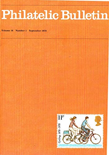 Philatelic Bulletin - Volume 16: Number 1, September 1978