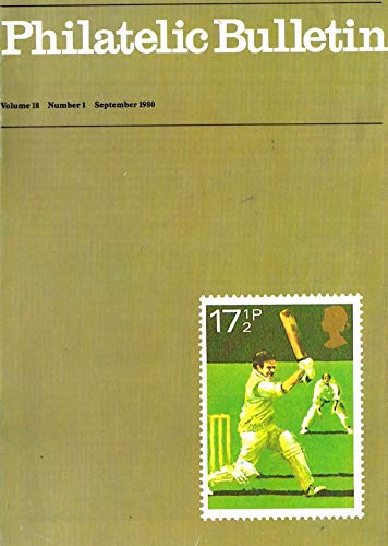 Philatelic Bulletin - Volume 18, Number 1, September 1980