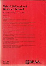 Load image into Gallery viewer, BERJ: British Educational Research Journal, June 2018, Volume 44, Number 3 - Journal of the British Educational Research Association