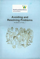 Avoiding and Resolving Problems: 