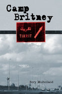 Camp Britney, Tikrit: The Genteel Art of War Reporting