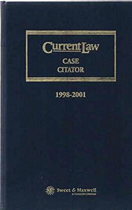 Current Law Case Citator 1998-2001