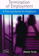 Load image into Gallery viewer, Termination of Employment: A Practical Guide for Employers