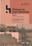 History on your Doorstep, Volume 4: 5 Stories of Dublin History