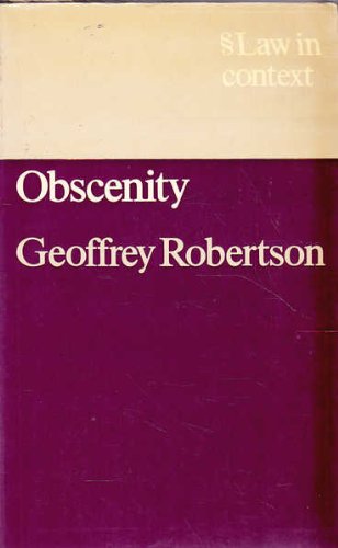 Obscenity (Law in Context S.)