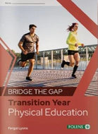 Bridge the Gap: Transition Year Physical Education