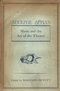 Music and the art of the theatre