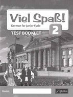 Viel Spaß! 2 - Test Booklet - German for Junior Cycle (Viel Spass)