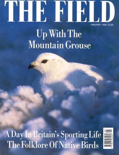 The Field magazine, January 1998: Up with the Mountain Grouse