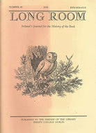 The Long Room - Number 49, 2004 - Ireland's Journal for the History of the Book