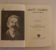 Load image into Gallery viewer, Matt Talbot and His Times