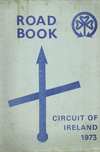 Circuit of Ireland Rally 1973 - Road Book