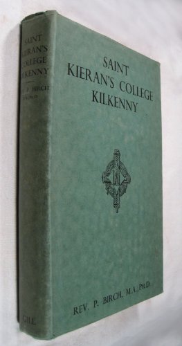 Saint Kieran's College. Kilkenny.