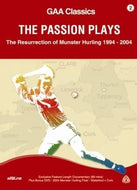 The Passion Plays: The Resurrection of Munster Hurling 1994-2004 [DVD]