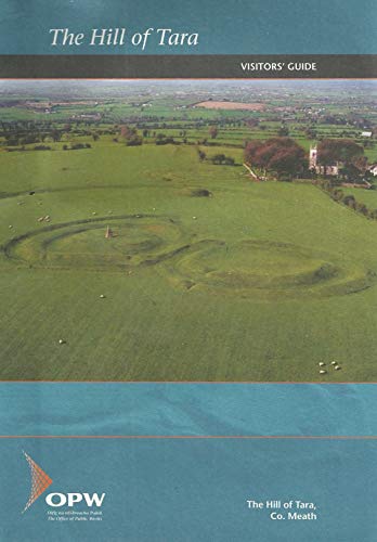 The Hill of Tara Visitors' Guide