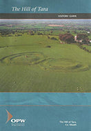 The Hill of Tara Visitors' Guide