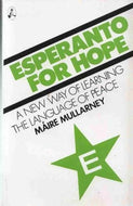 Esperanto for Hope: A New Way of Learning the Language of Peace