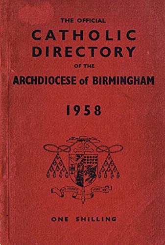 The Official Catholic Directory of the Archdiocese of Birmingham 1958