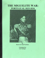 The Miguelite War: Portugal 1833-1834