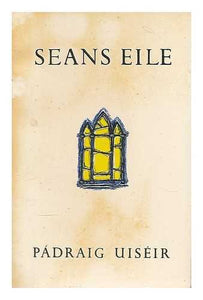 Seans eile / Padraig Uiseir