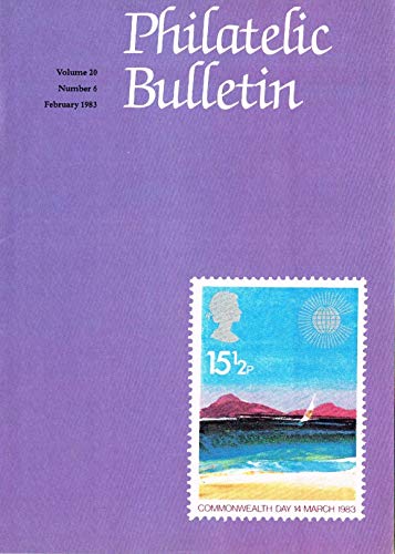 Philatelic Bulletin - Volume 20: Number 6, February 1983