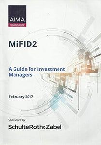 MiFID2 - A Guide for Investment Managers (MiFID 2)