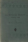 La Methode Directe, Pour L'enseignement Des Langues Vivantes Premier Livre