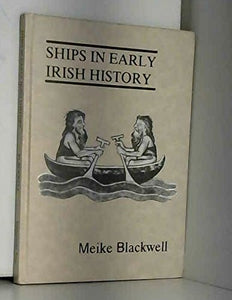 Ships in Early Irish History