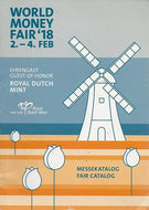 World Money Fair '18 (2018, 2-4 February. Messekatalog/Fair Catalogue. Ehrengast/Guest of Honor Royal Ditch Mint