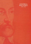 Andrea Palladio 1508-1580