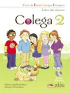 Colega: Libro del alumno + CD 2 **NOT FOR SALE SEPARATELY**