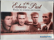 Echoes of the Past: Where We Sported and Played