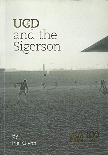 UCD and the Sigerson