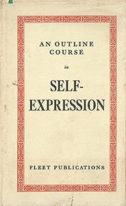 An Outline Course In Self-Expressions