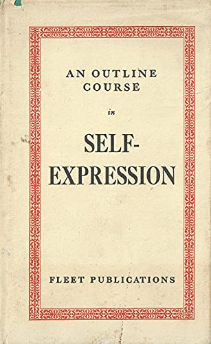 An Outline Course In Self-Expressions