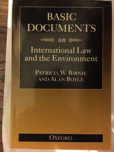 Basic Documents on International Law and the Environment