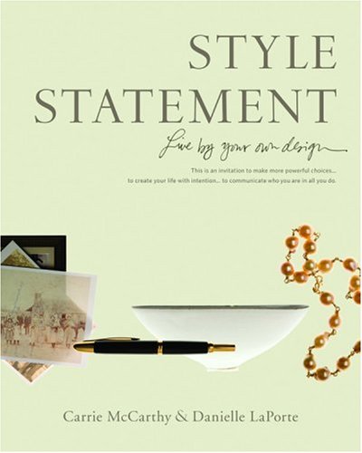 Style Statement: Live by Your Own Design