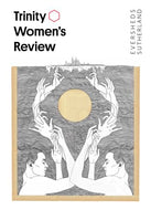 Trinity Women's Review, Volume II (Volume 2) - 2018