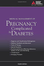 Load image into Gallery viewer, Medical Management of Pregnancy Complicated by Diabetes