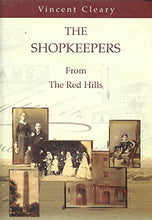 Load image into Gallery viewer, The Shopkeepers from the Red Hills
