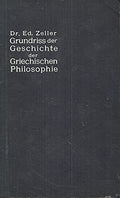 Grundriss der Geschichte der griechischen Philosophie. 12.verb.Aufl. bearb. v. Wilhelm Nestle