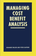 Managing Cost-Benefit Analysis