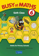 Busy at Maths 6: Sixth Class - Maths for Primary Schools
