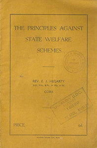 The Principles Against State Welfare Schemes