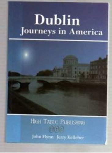 Dublin: Journeys in America