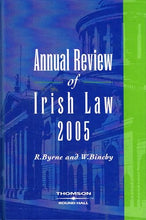 Load image into Gallery viewer, Annual Review of Irish Law 2005 (2005)