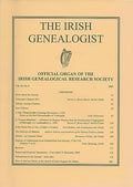 The Irish Genealogist, Vol 13, No 2: 2011 - Official Organ of the Irish Genealogical Research Society