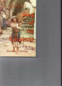 Song Of The Carpenter