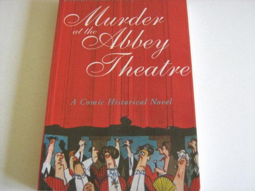 Murder at the Abbey Theatre