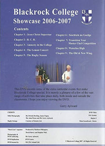 Blackrock College: Showcase 2006-2007